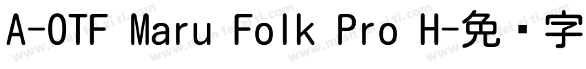 A-OTF Maru Folk Pro H字体转换